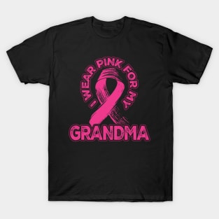 I wear pink for my Grandma T-Shirt